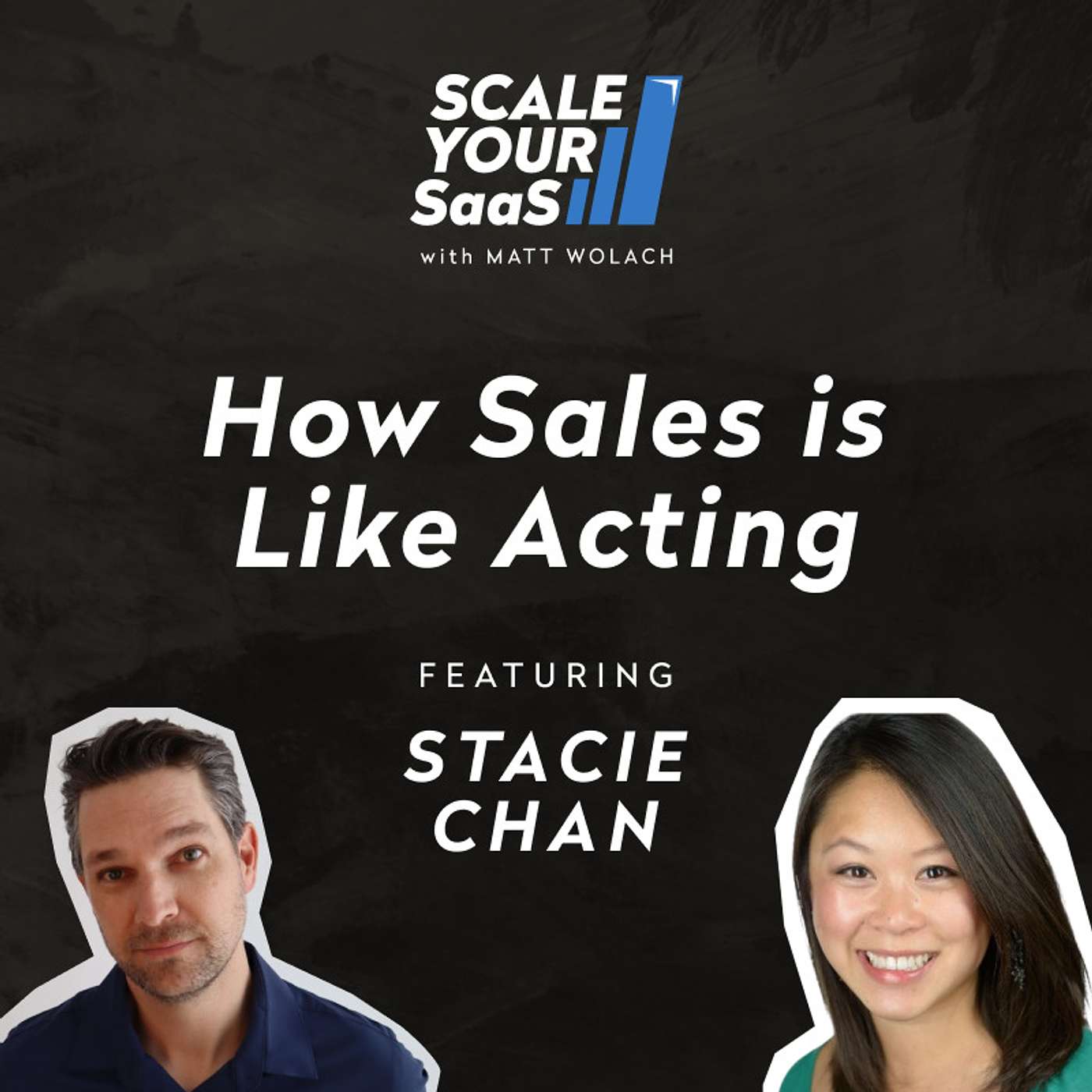 286: How Sales is Like Acting - with Stacie Chan