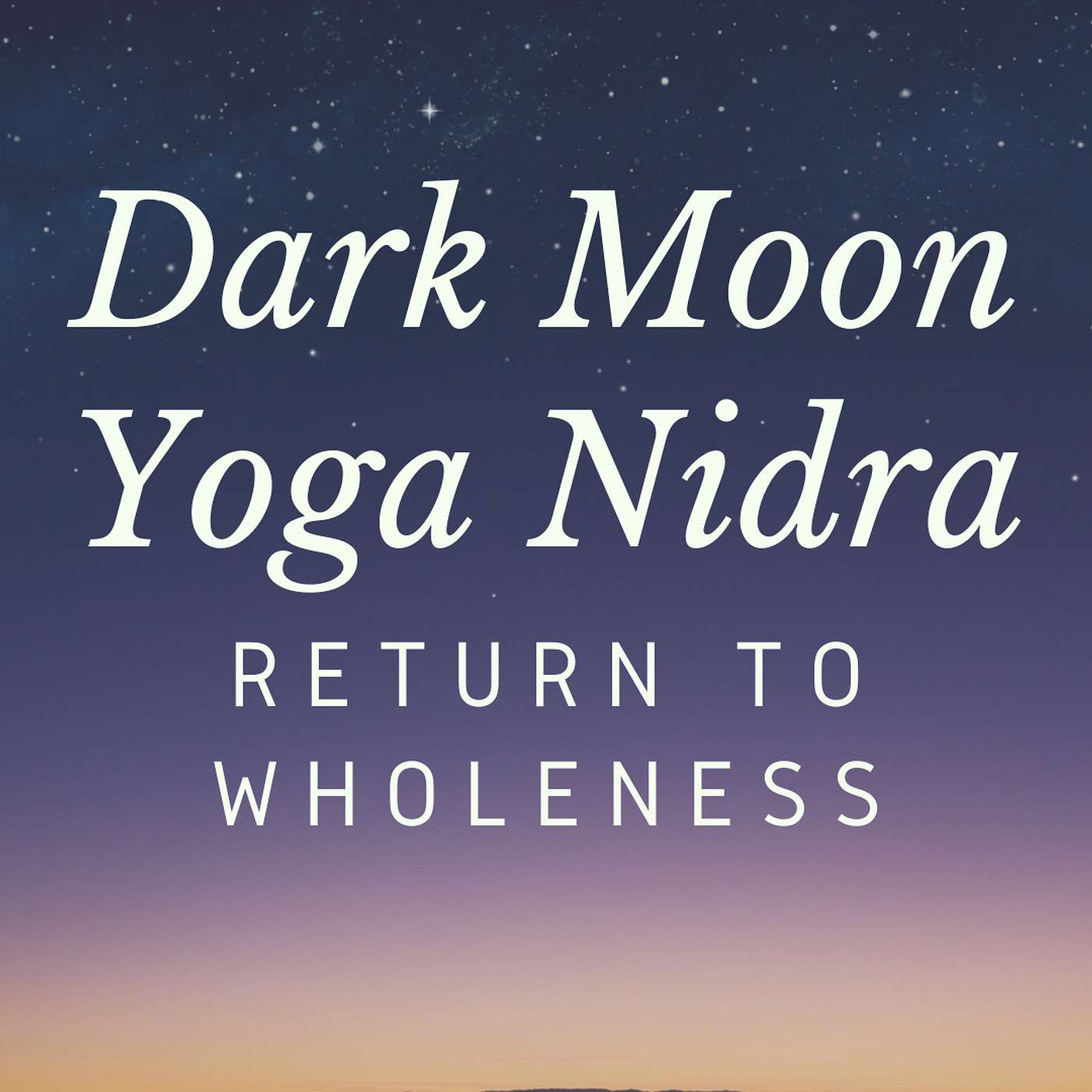 Dark Moon Yoga Nidra