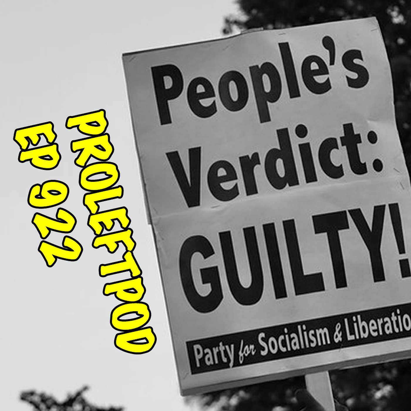 Ep 922: What Ever Happened To Justice?