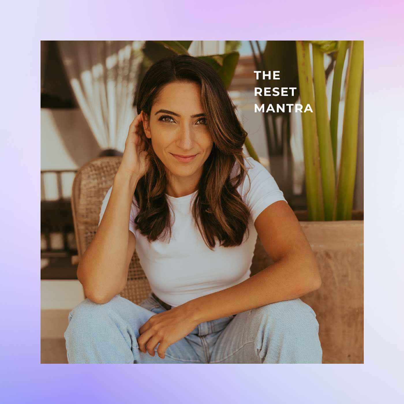 The Reset Mantra