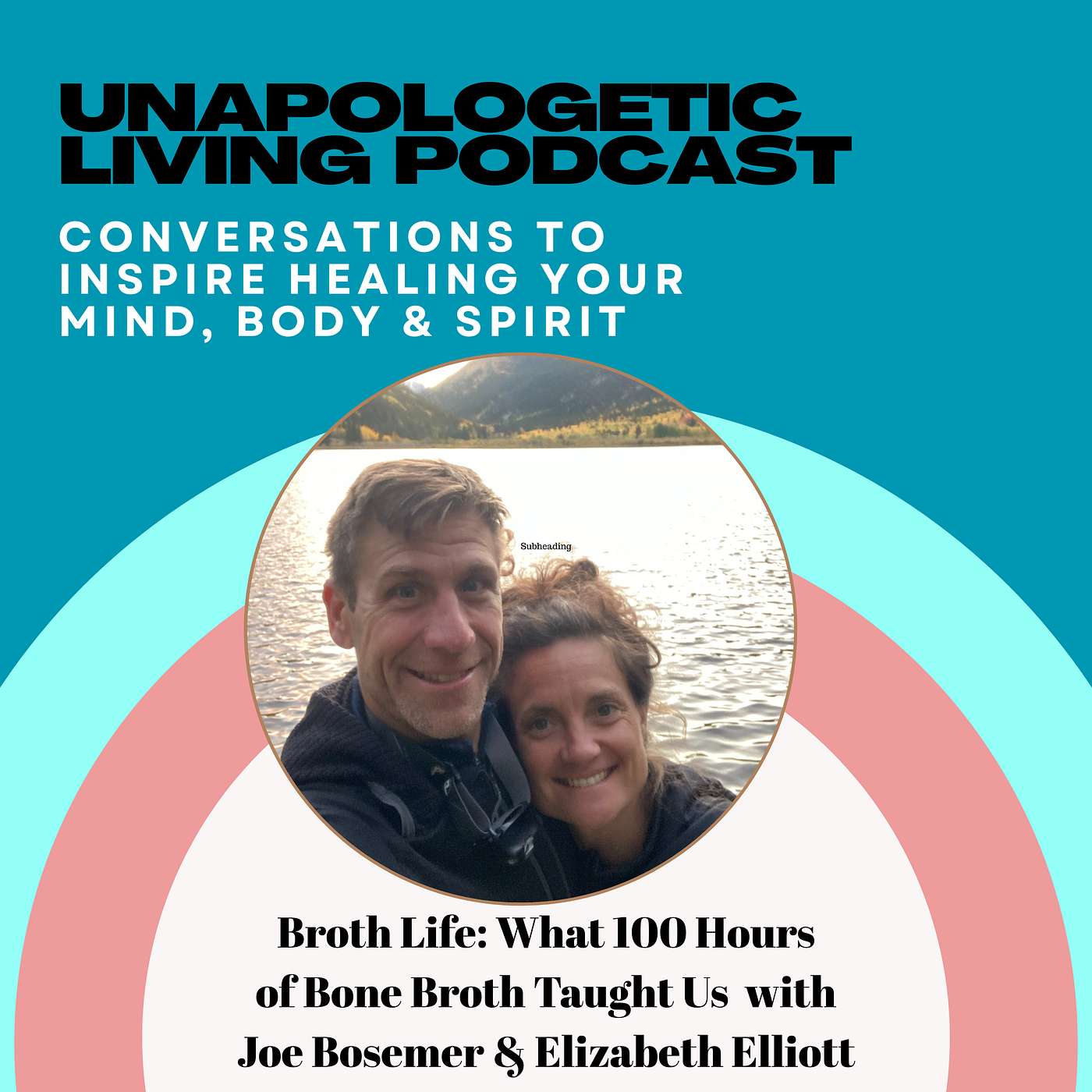 Unapologetic Living with Elizabeth Elliott