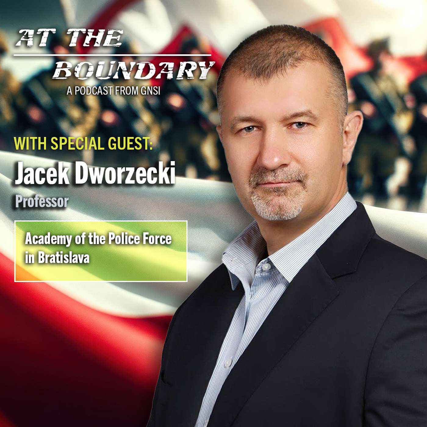 Is Poland America's #1 Ally in Eastern Europe? A Conversation with Professor Jacek Dworzecki