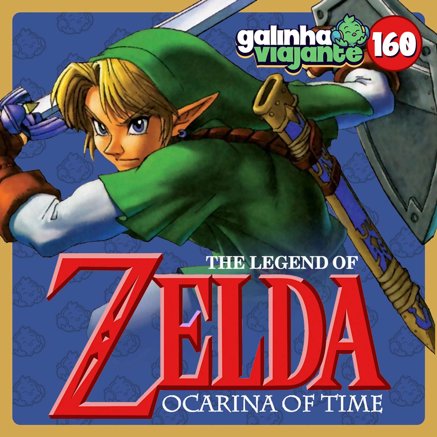 GV#160: The Legend of Zelda Ocarina of Time - Além do Seu Tempo