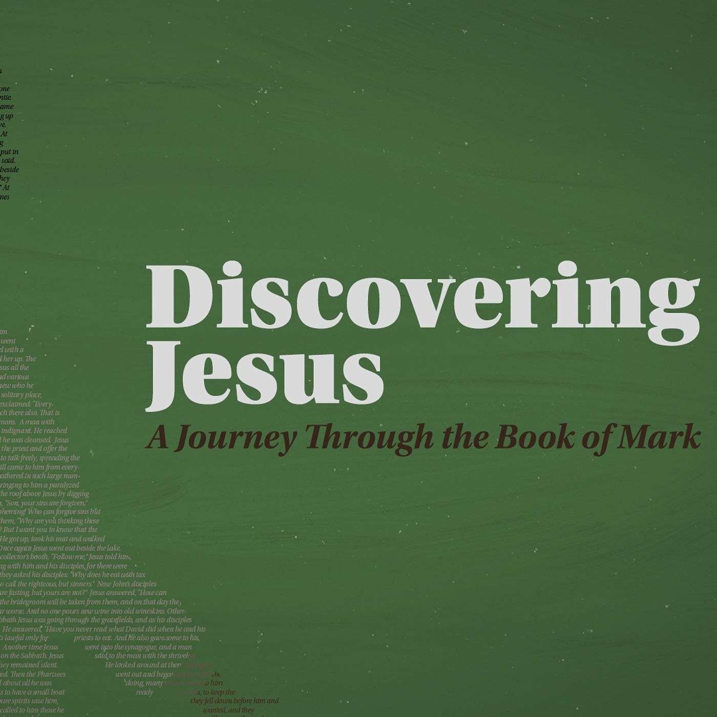 Discovering Jesus Week 12 | Pastor Jack Guerra
