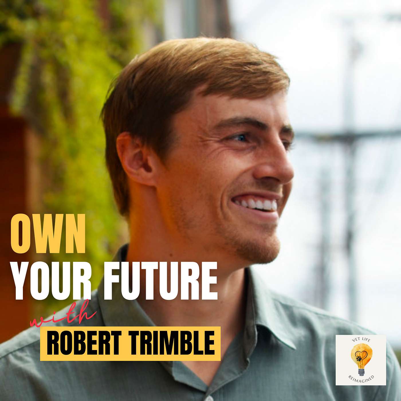 3 Things to Create a Thriving Culture of Wellbeing in Vet Med (Dr. Rob Trimble) episode artwork
