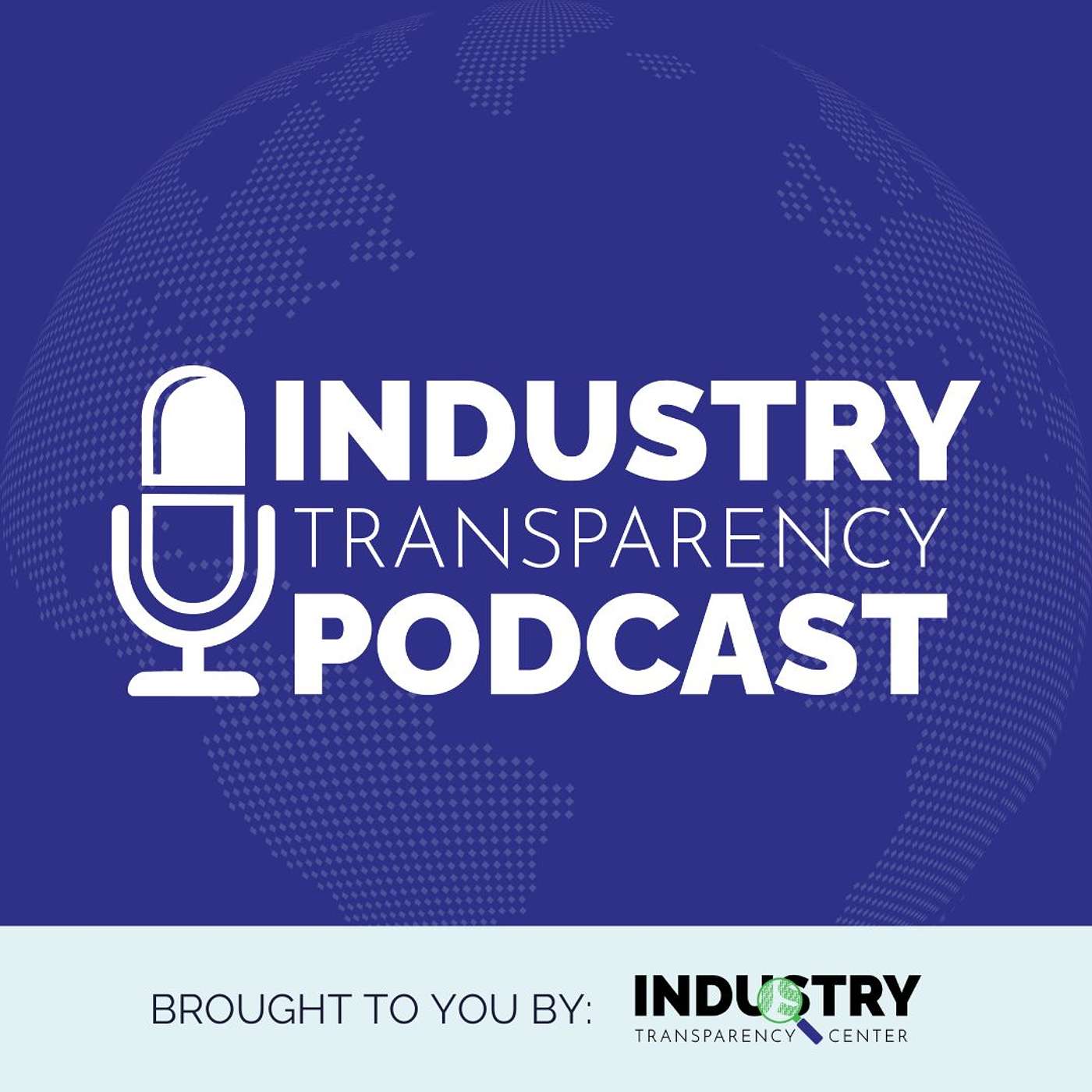 Industry Transparency Podcast