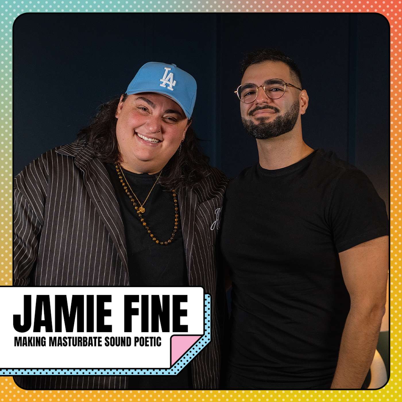 Making Masturbate Sound Poetic with Jamie Fine
