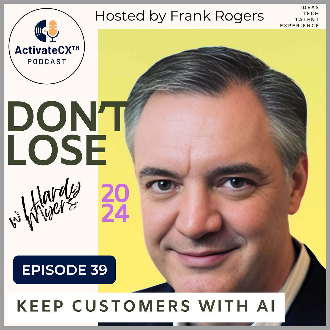 The ActivateCX Podcast - Transform Your Customer Experience Using AI Tools