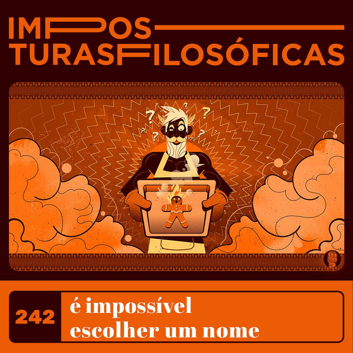 #242 é impossível escolher um nome | normatividade, existência e política