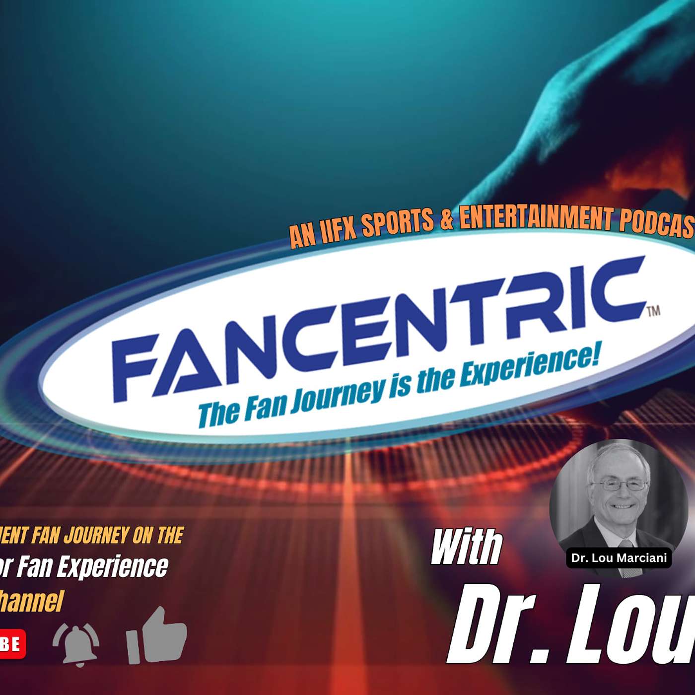 FANCENTRIC - The Fan Journey is the Experience!
