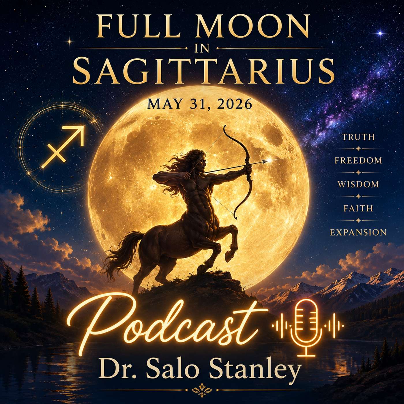 Full Moon In Sagittarius May 31, 2026 What it Means for Each Astrological Sign episode artwork