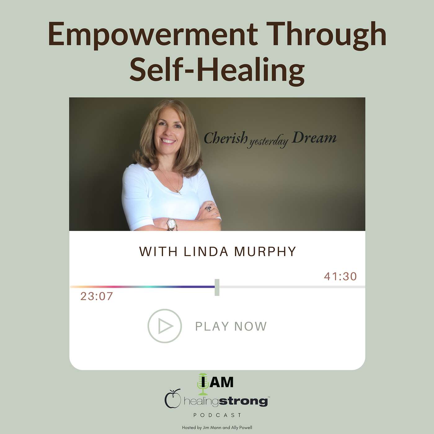 20: A Healing Mindset with Linda Murphy