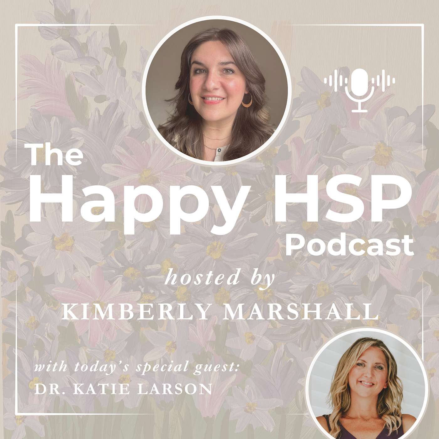 The Happy HSP Podcast