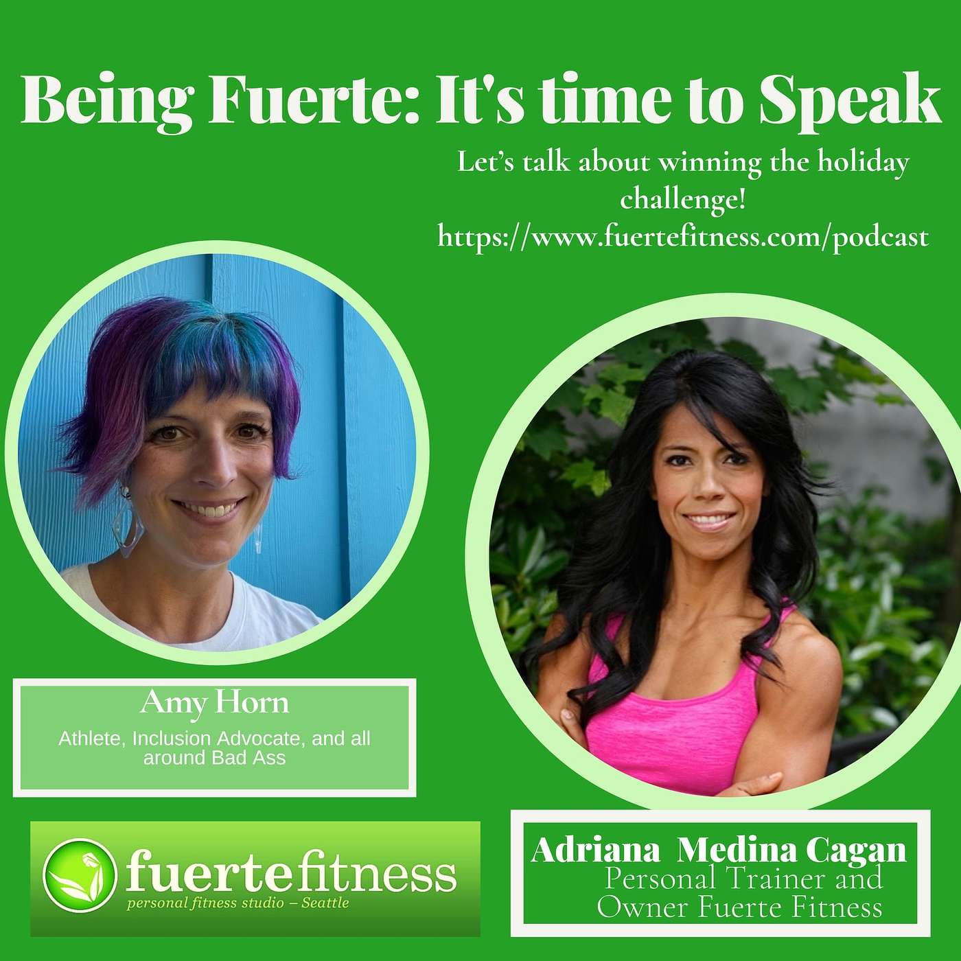 Being Fuerte. It’s Time to Speak!