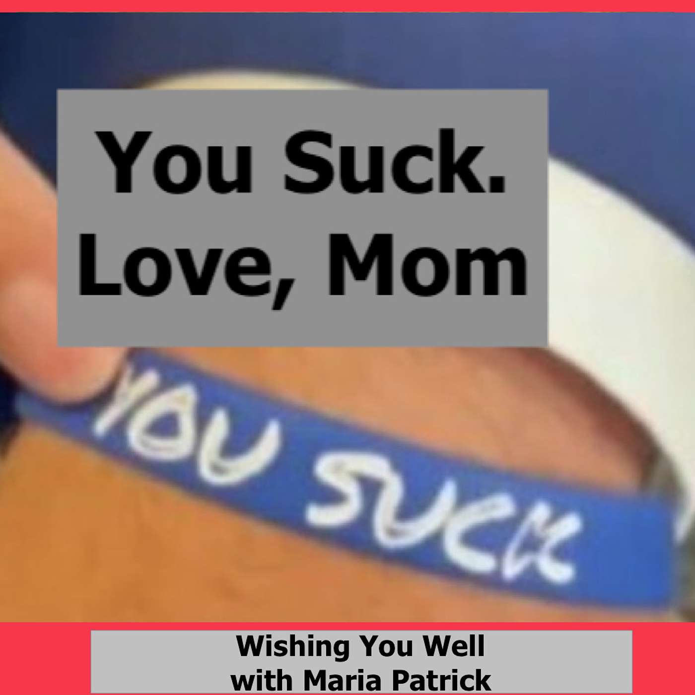Wishing You Well with Maria Patrick