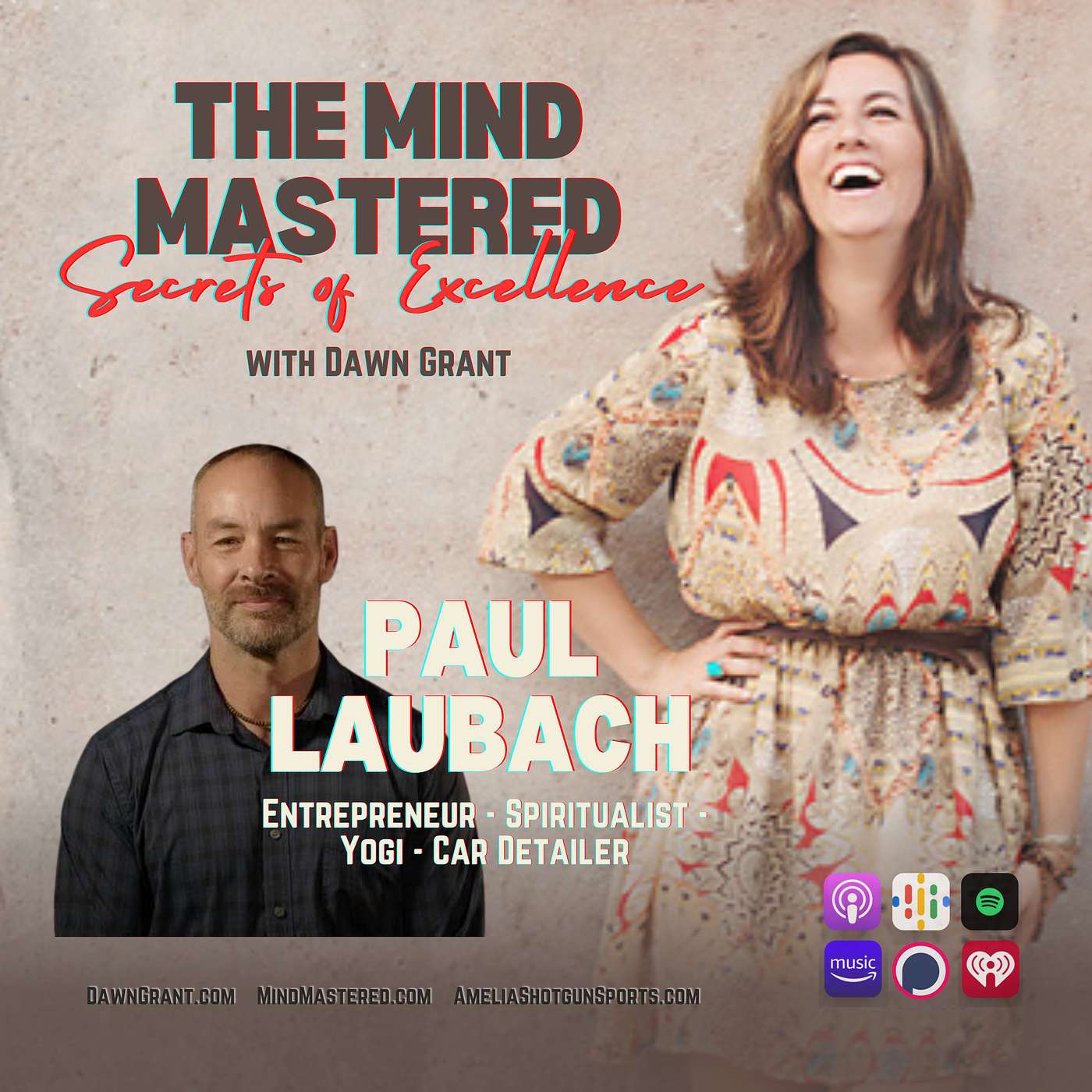 The Mind Mastered: Secrets of Excellence with Dawn Grant