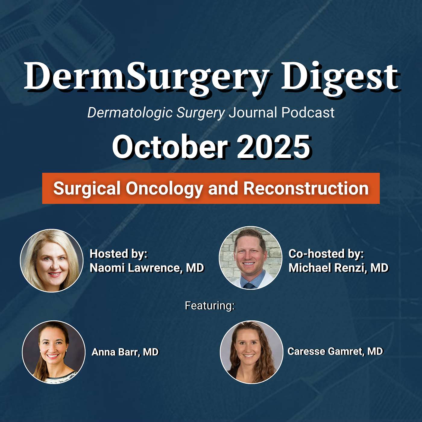 October 2025: Surgical Oncology and Reconstruction October 2025: Surgical Oncology and Reconstruction