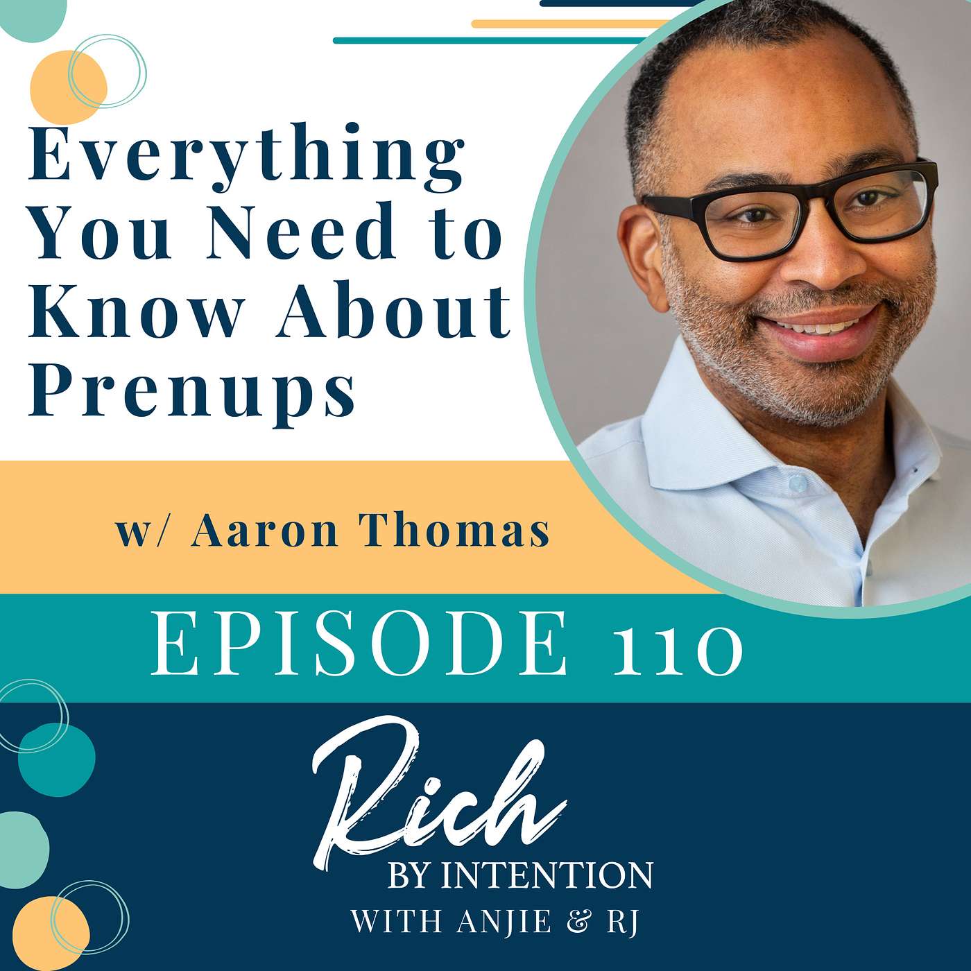 Everything You Need to Know About Prenups with Aaron Thomas