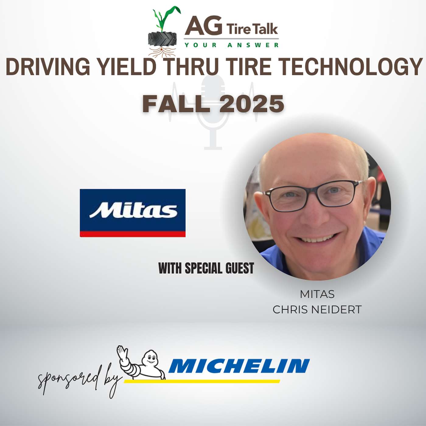 AG Tire Talk’s Driving Yield thru Tire Technology