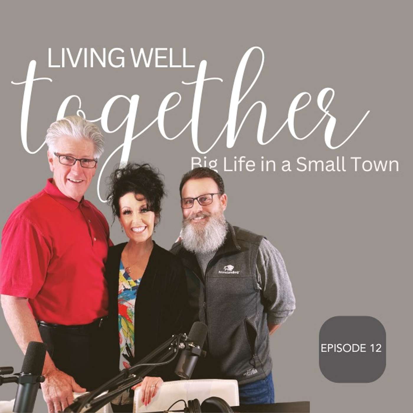 Living Well Together: Big Life in a Small Town