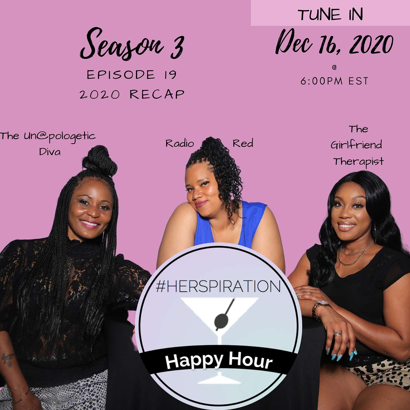 Herspiration Happy Hour Season 3, Episode 19, 2020 Season 3 RECAP episode artwork