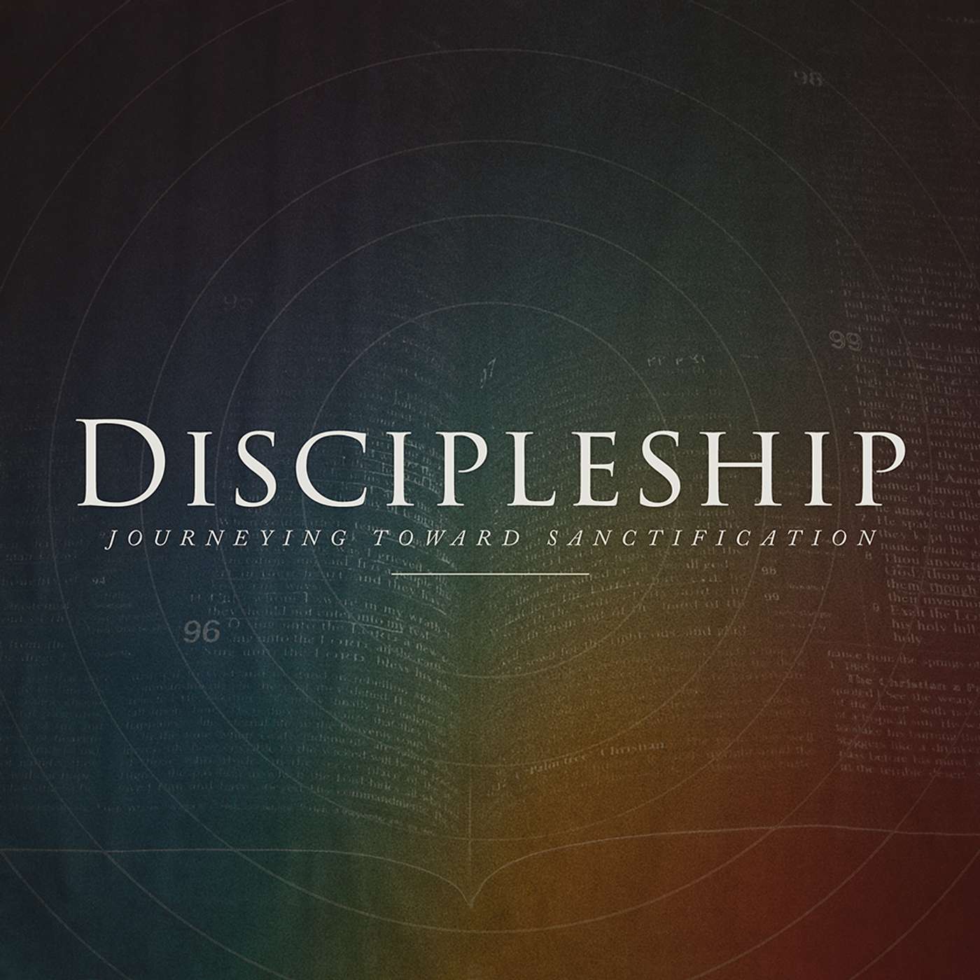 Discipleship: Journeying Toward Sanctification -- Death to Life Discipleship: Journeying Toward Sanctification -- Death to Life