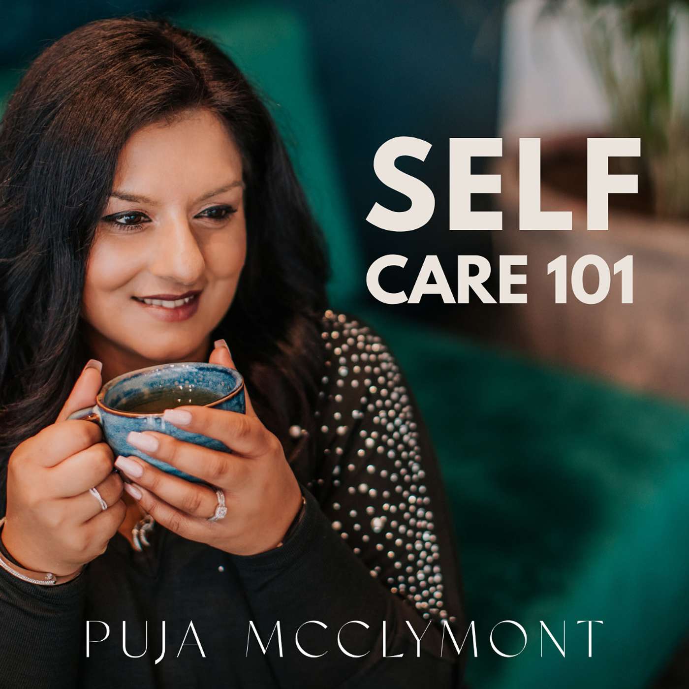 SELF Care 101