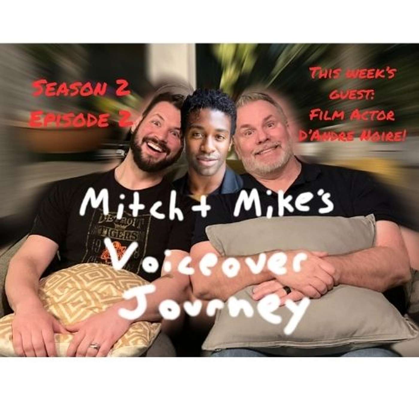 Mitch & Mike\'s Voice Over Journey