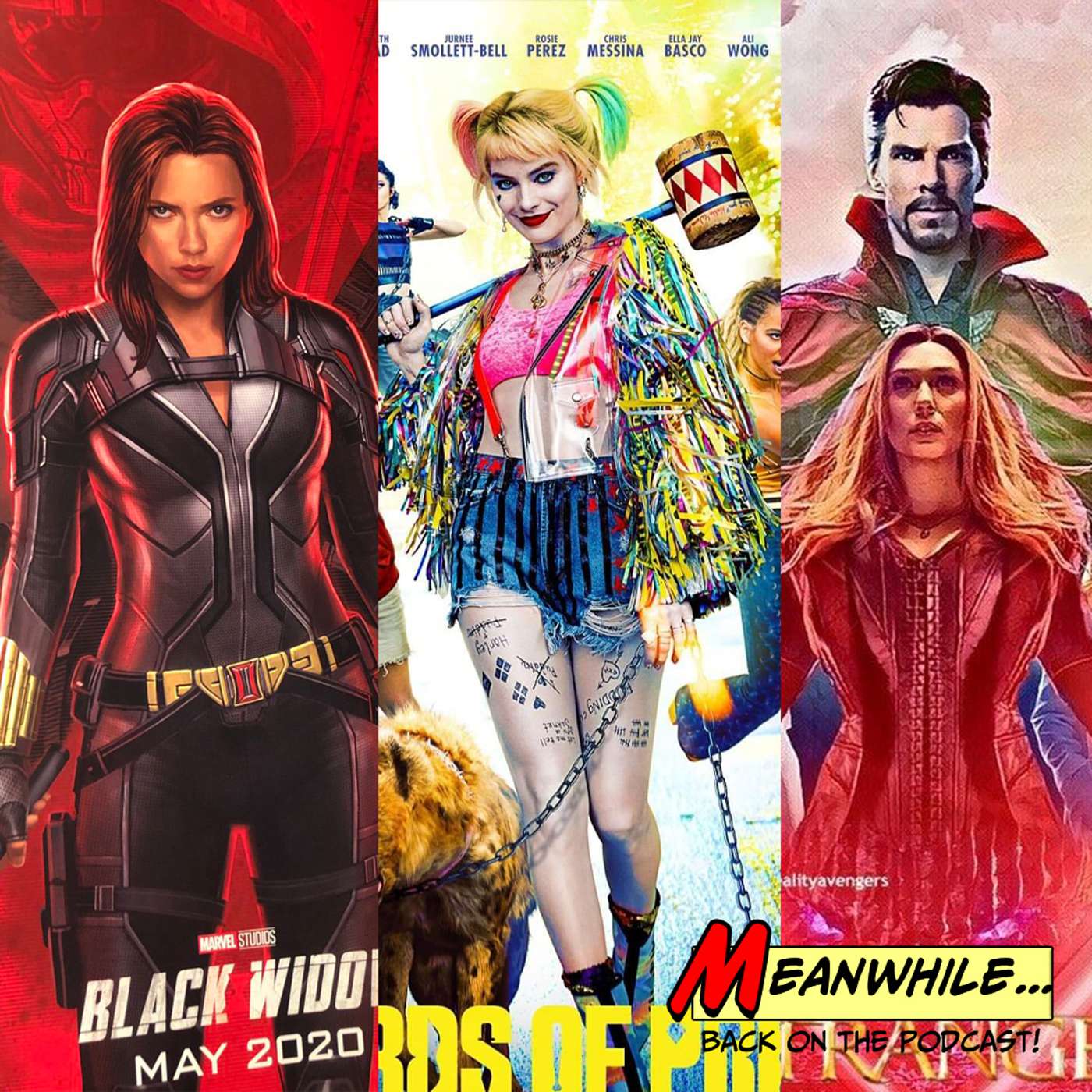 Ep. 28 - It's ladies night - Black Widow and Birds Of Prey, Dr. Strange 2 and Eternals updates