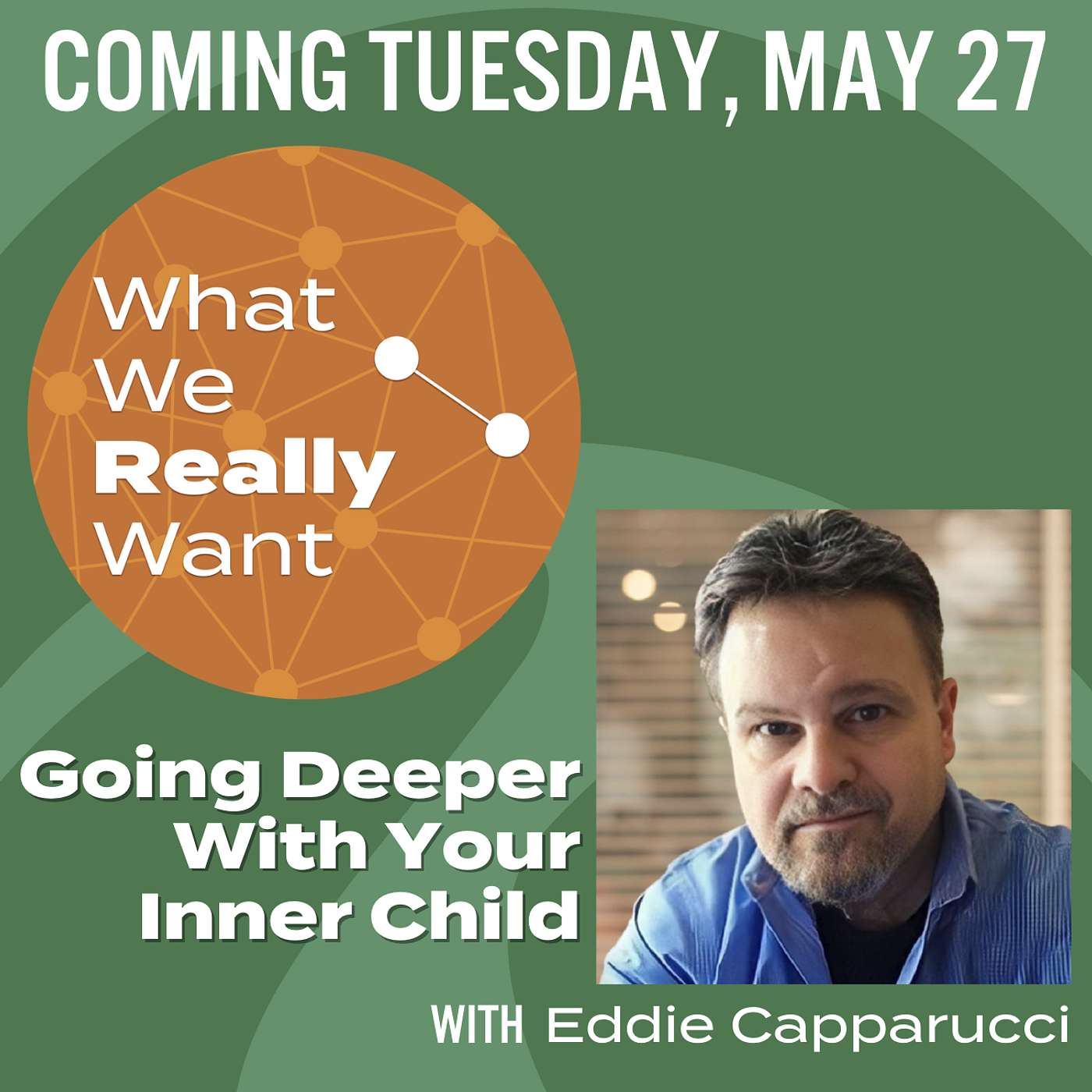 What We Really Want: Conversations About Connection