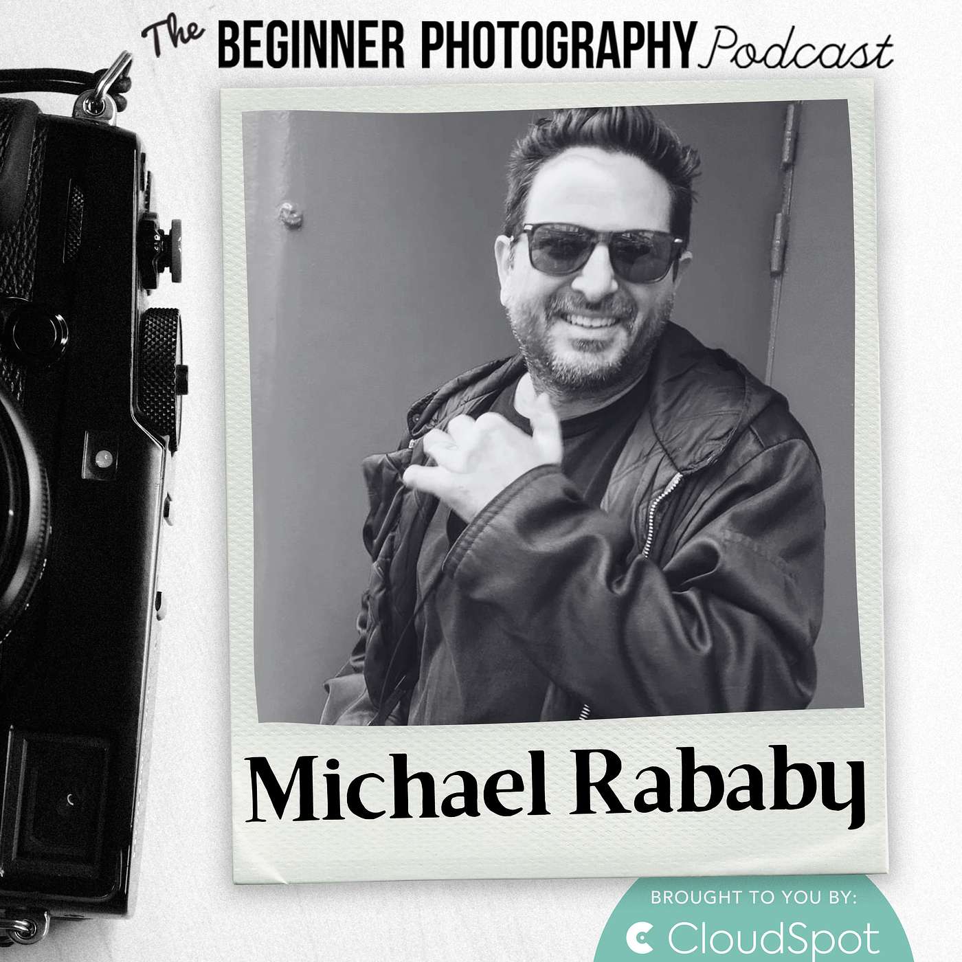 451: Michael Rababy - The Art of Photo Curation: Building a Captivating Collection