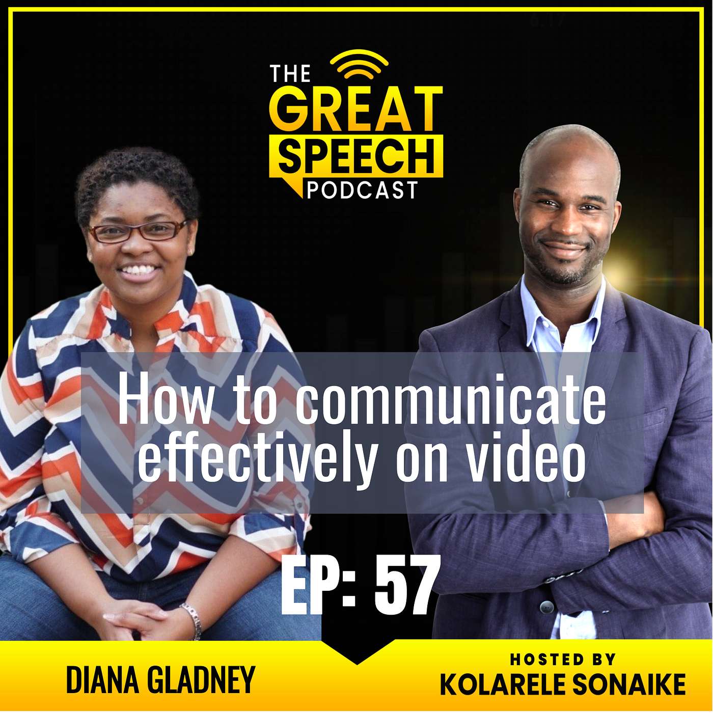 Ep 57: How to communicate effectively on video: Interview with Diana Gladney