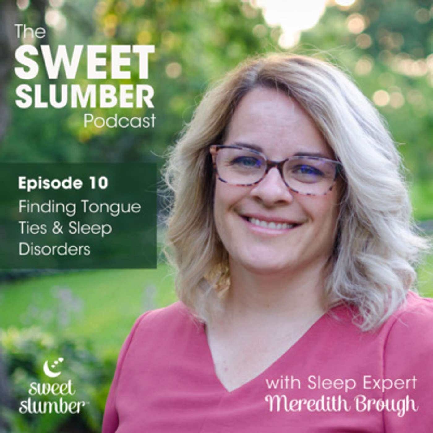 The Sweet Slumber Podcast: Baby-Centered Sleep