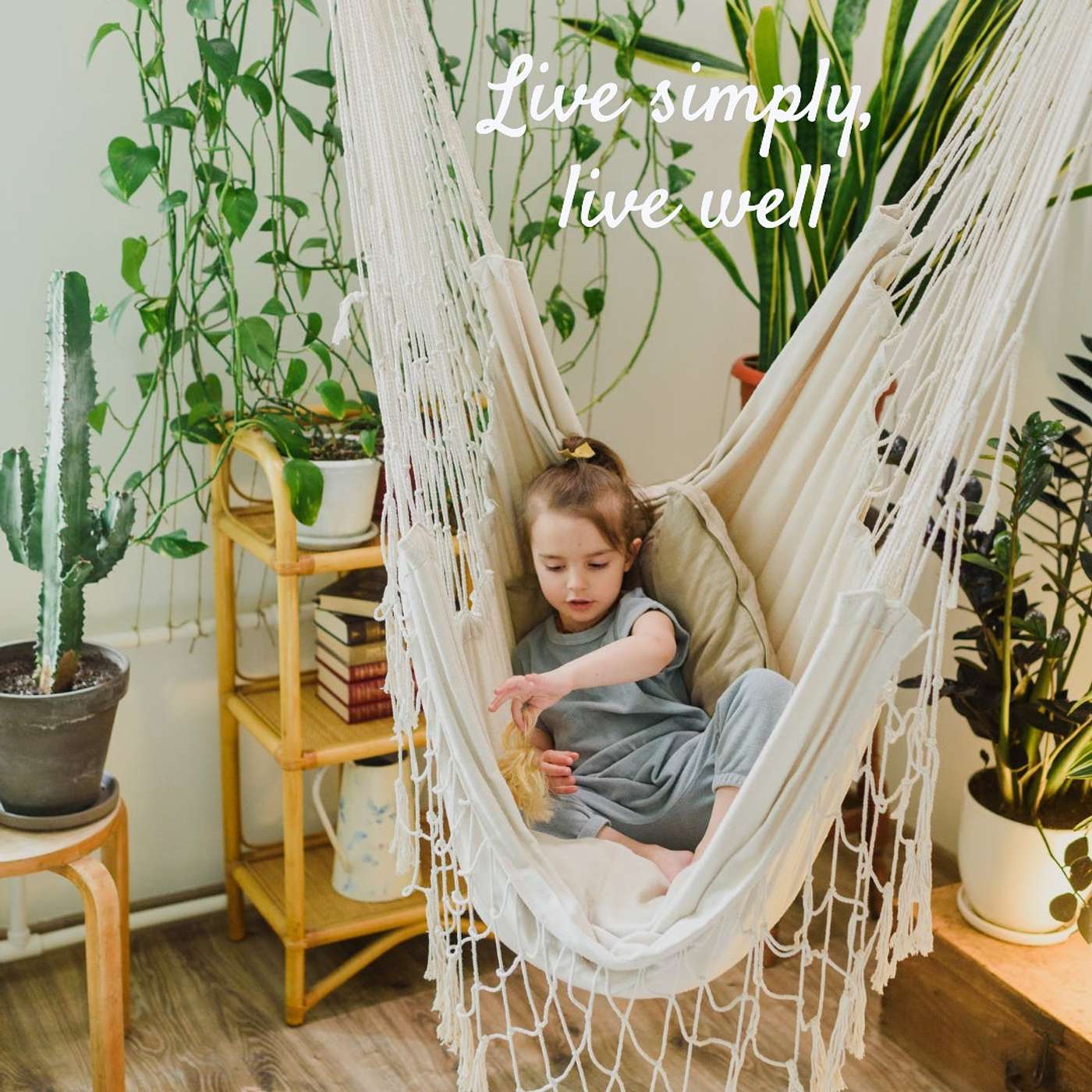 #268 Live Simply, Live Well episode artwork