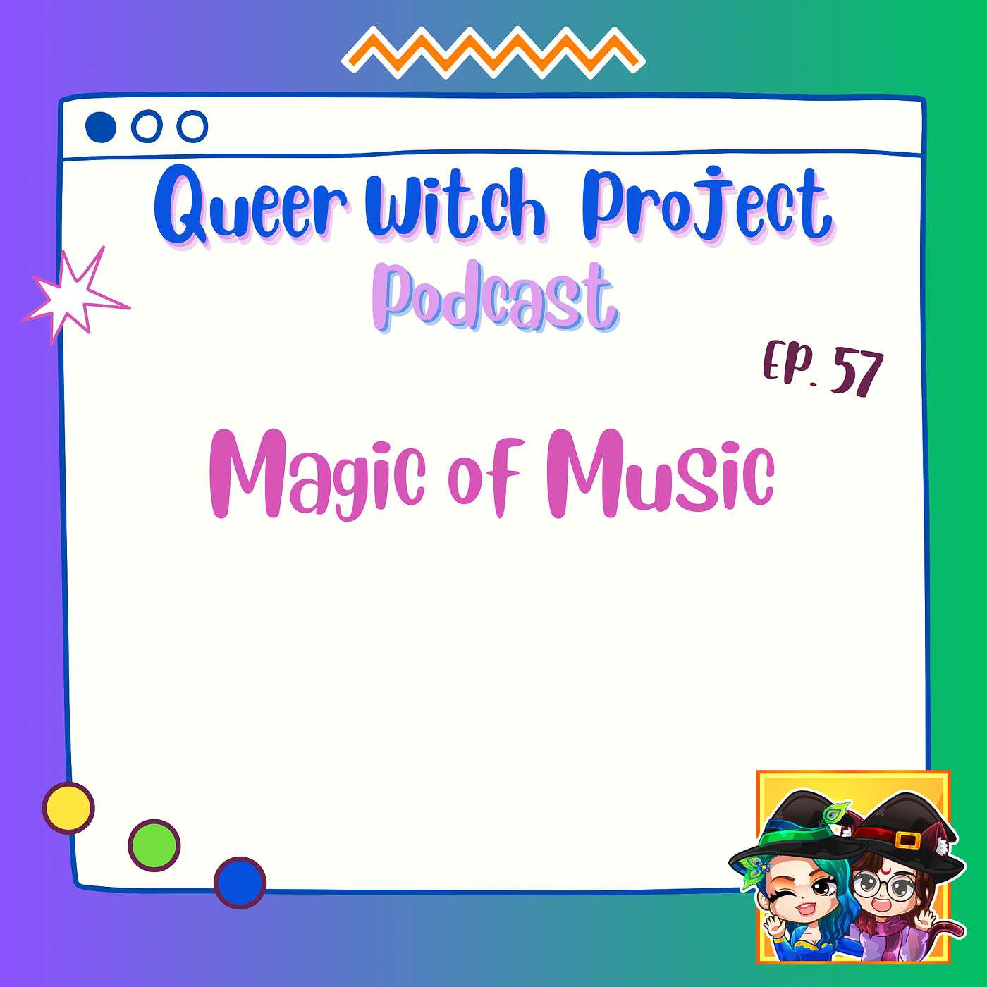 Ep. 57 - The Magic of Music