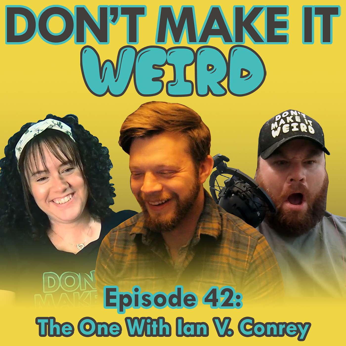 Don\'t Make It Weird