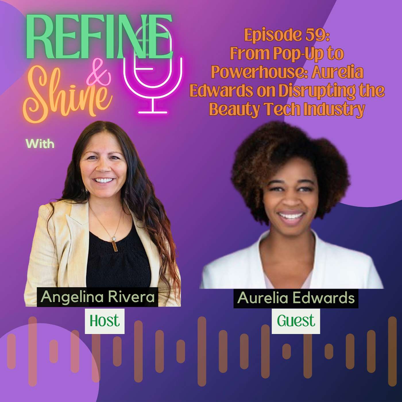 Refine and Shine with Angelina Rivera