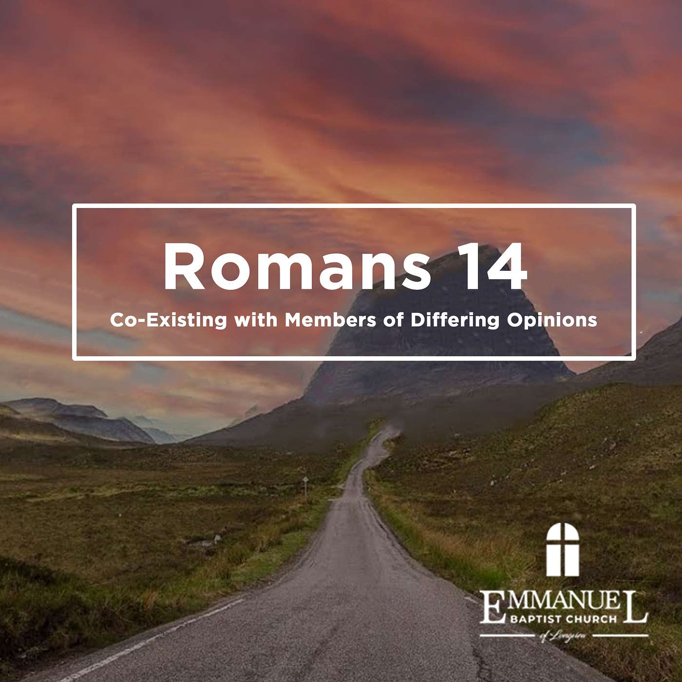 Romans 14: Co-Existing With Members Of Differing Opinions - Wednesday Bible Study 09/21/2022 - Pastor Bob Gray II episode artwork
