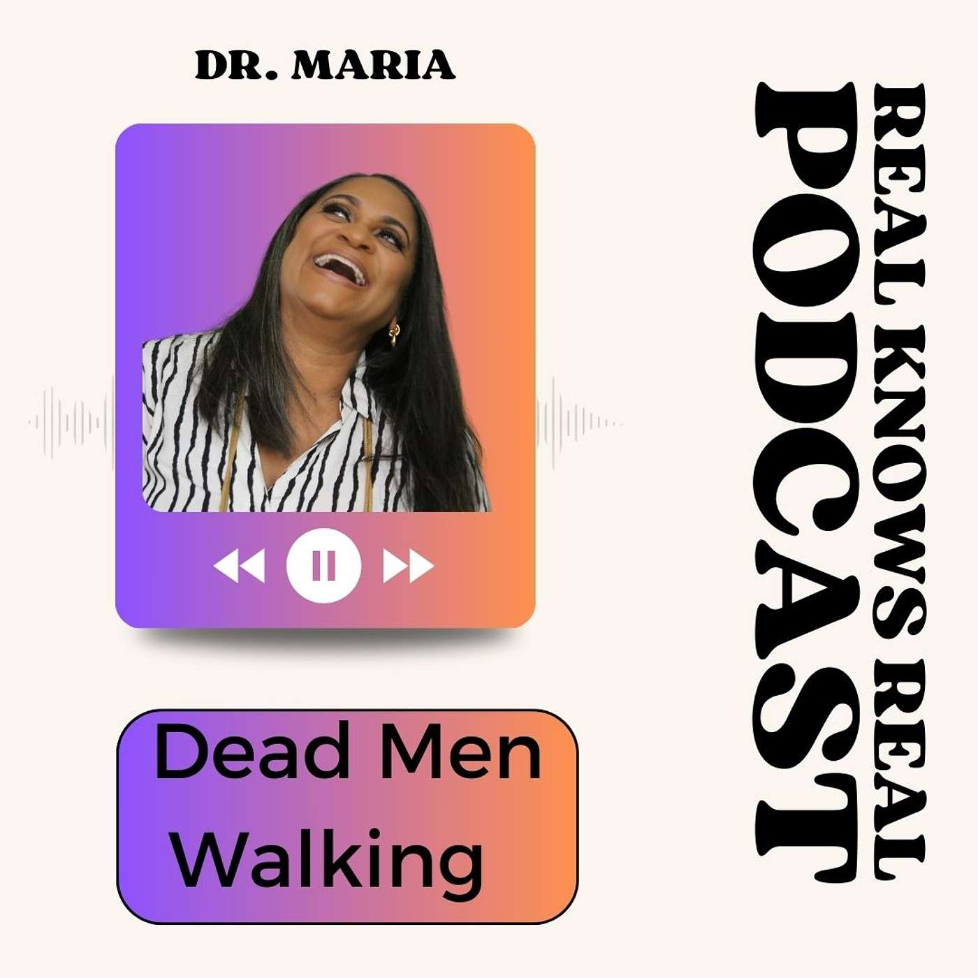 DR. MARIA - DEAD MEN WALKING