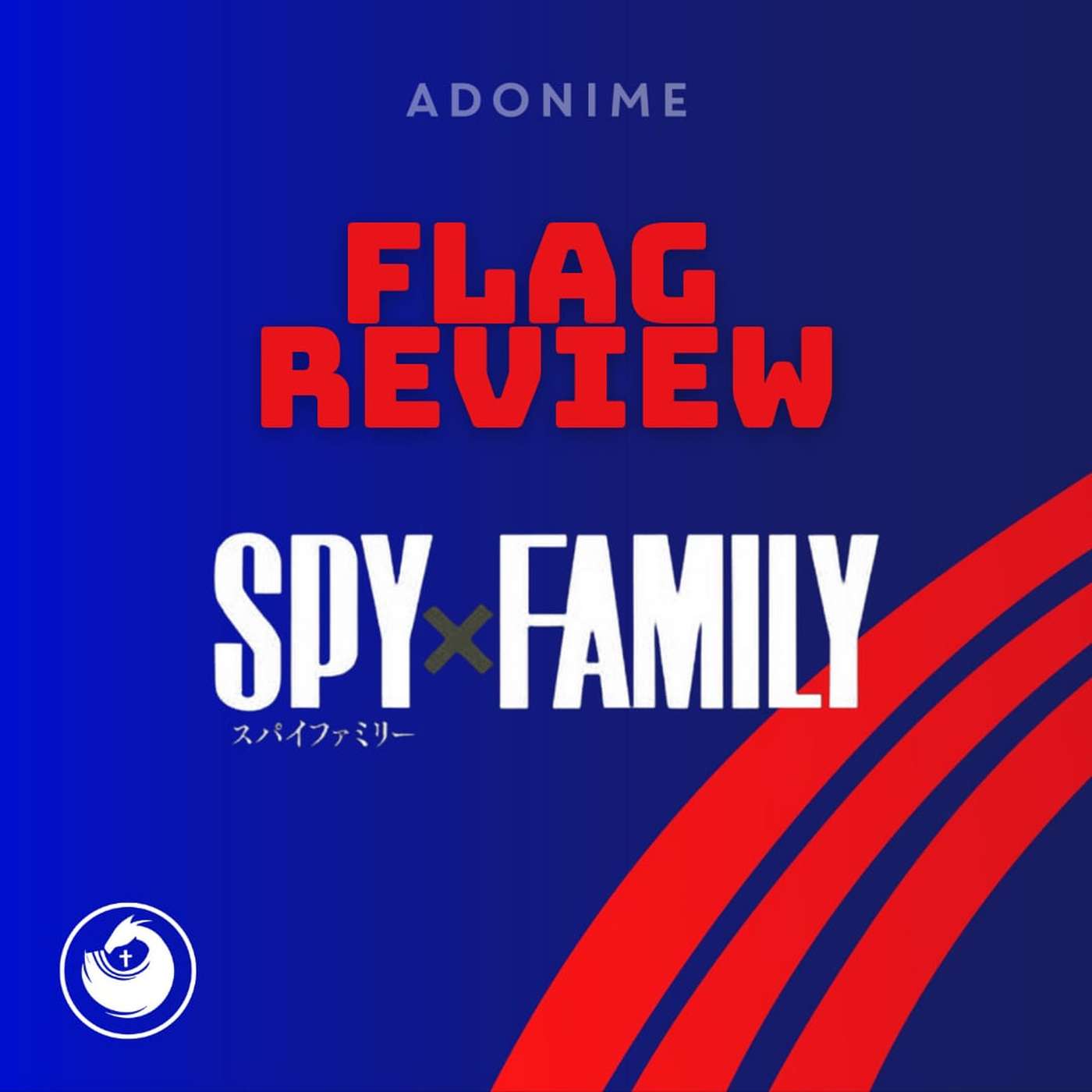 Flag Review: Spy X Family episode artwork