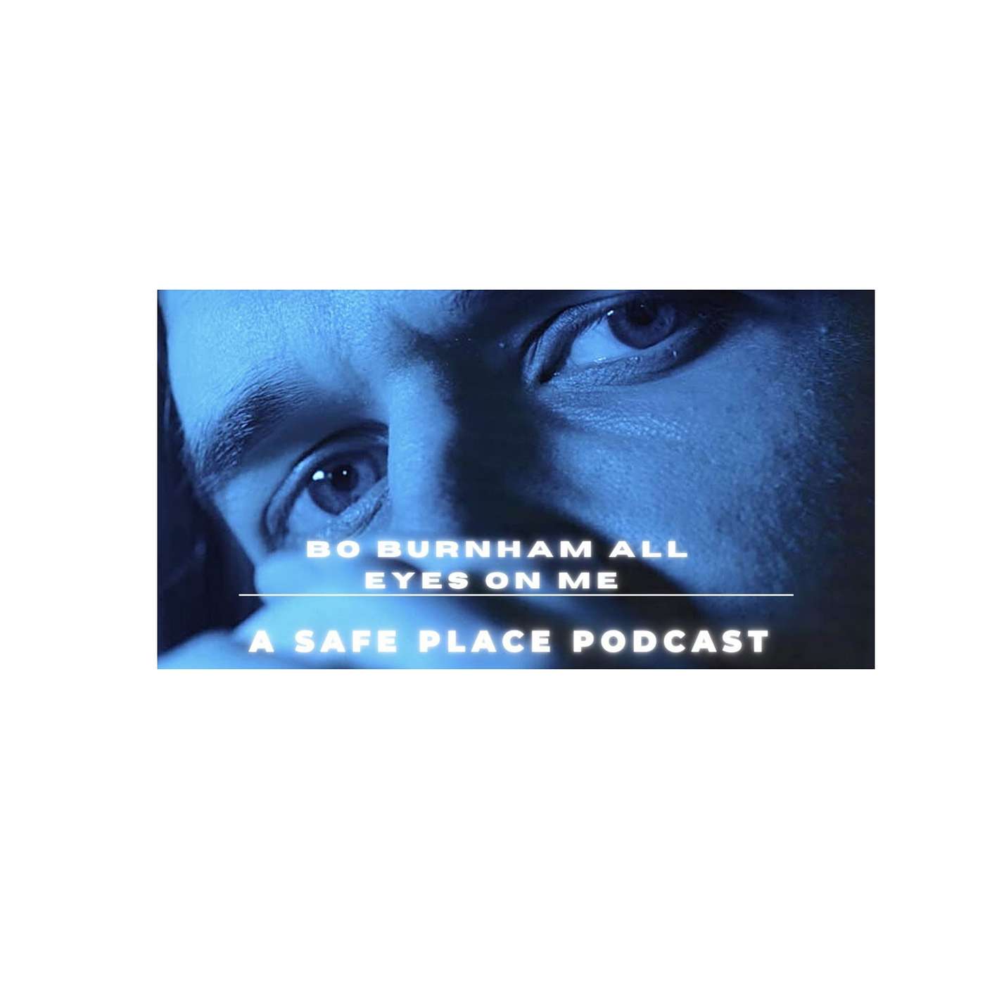 Bo Burnham and Mental Health