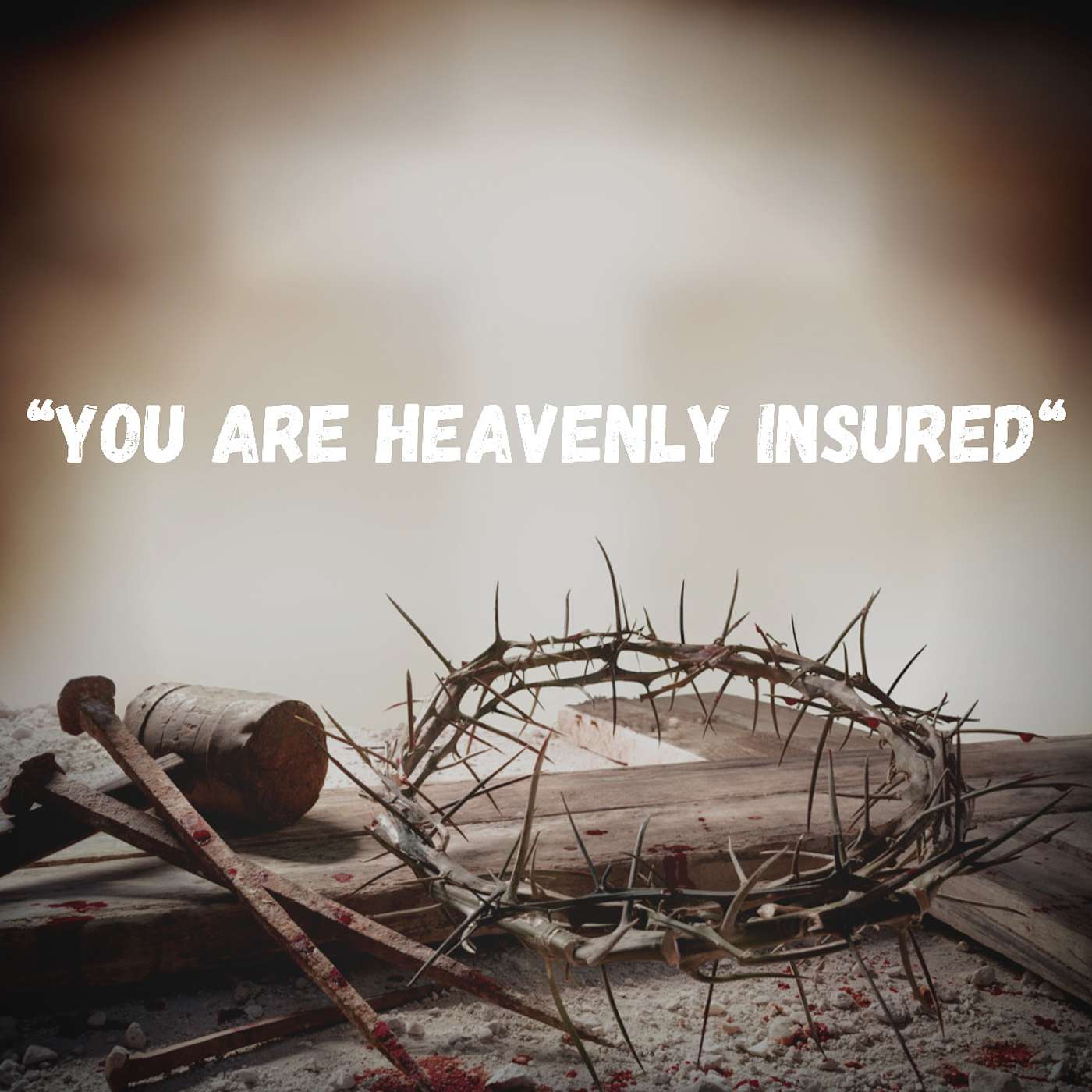 You are Heavenly Insured episode artwork