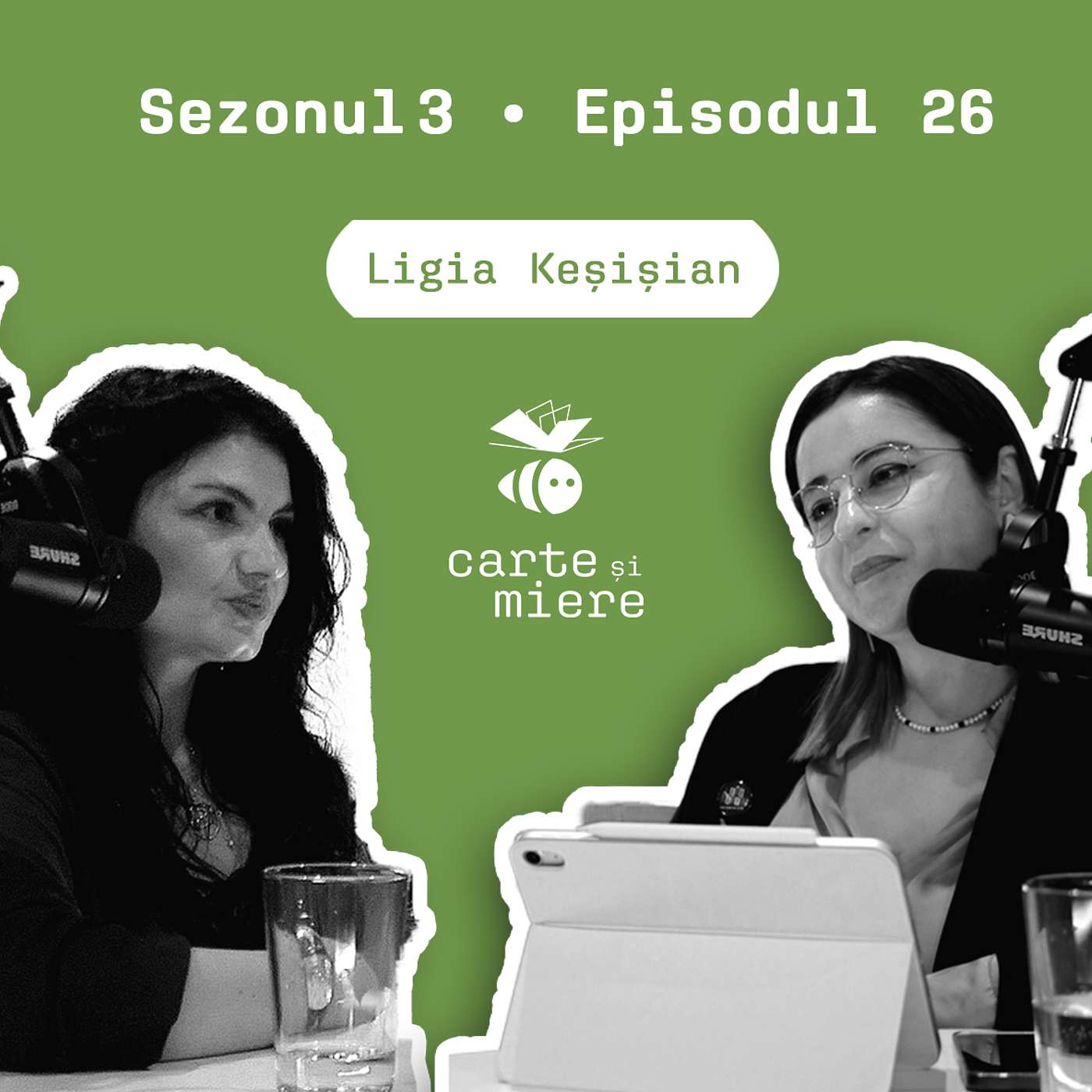 Carte și Miere | 26 |  Ligia Keșișian | Despre blândețe, poezie și memorie transgenerațională episode artwork