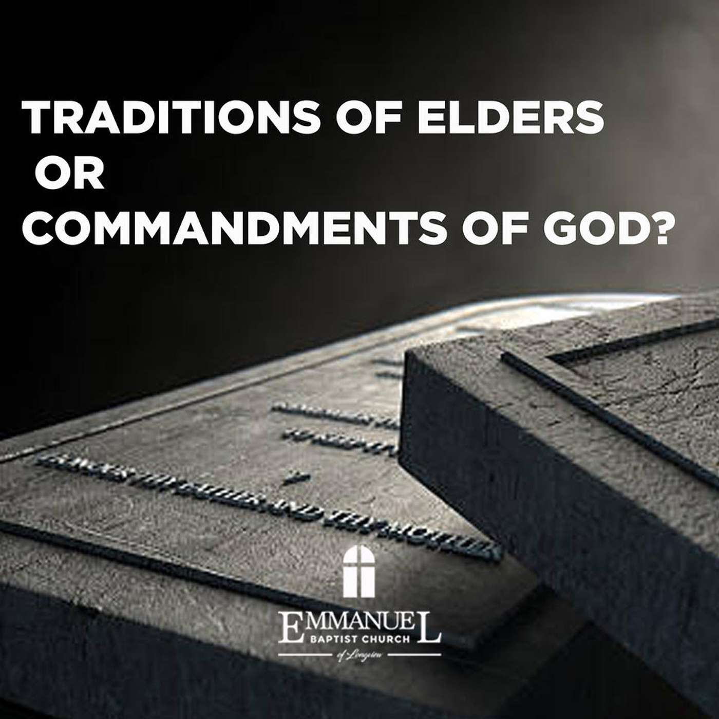 Traditions of Elders or Commandments of God? - Sunday PM 10/10/2021 - Pastor Bob Gray II episode artwork
