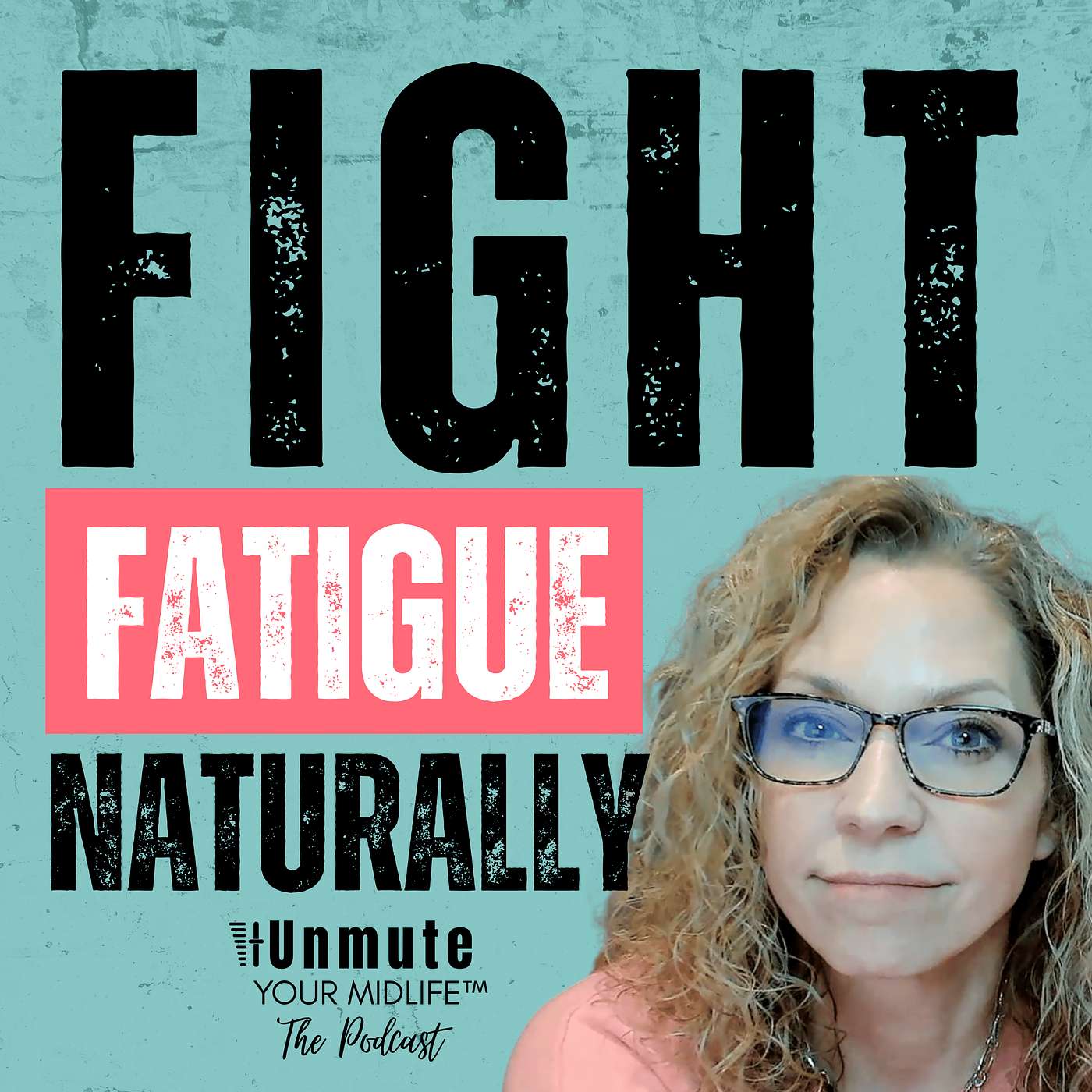 E5: How Do I Get My Energy Back? (Natural Ways to Fight Menopause Fatigue & Burnout) episode artwork