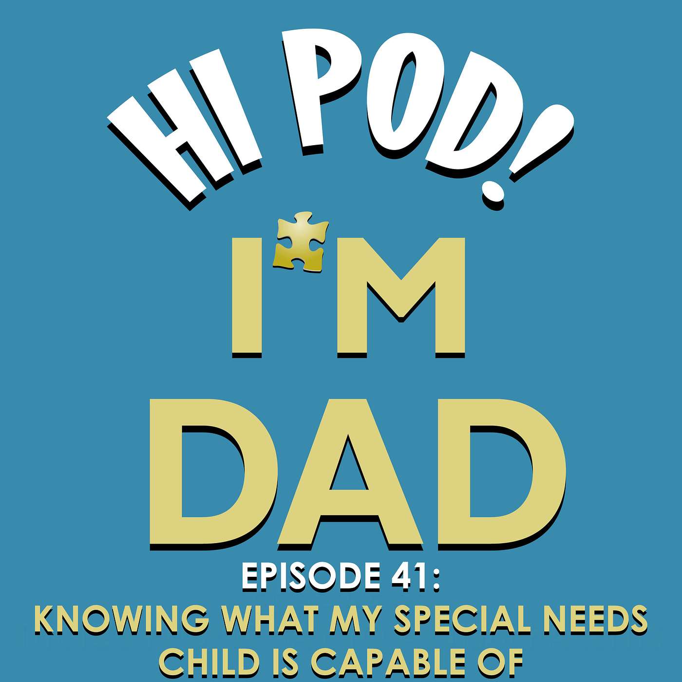 Hi Pod! I\'m Dad.