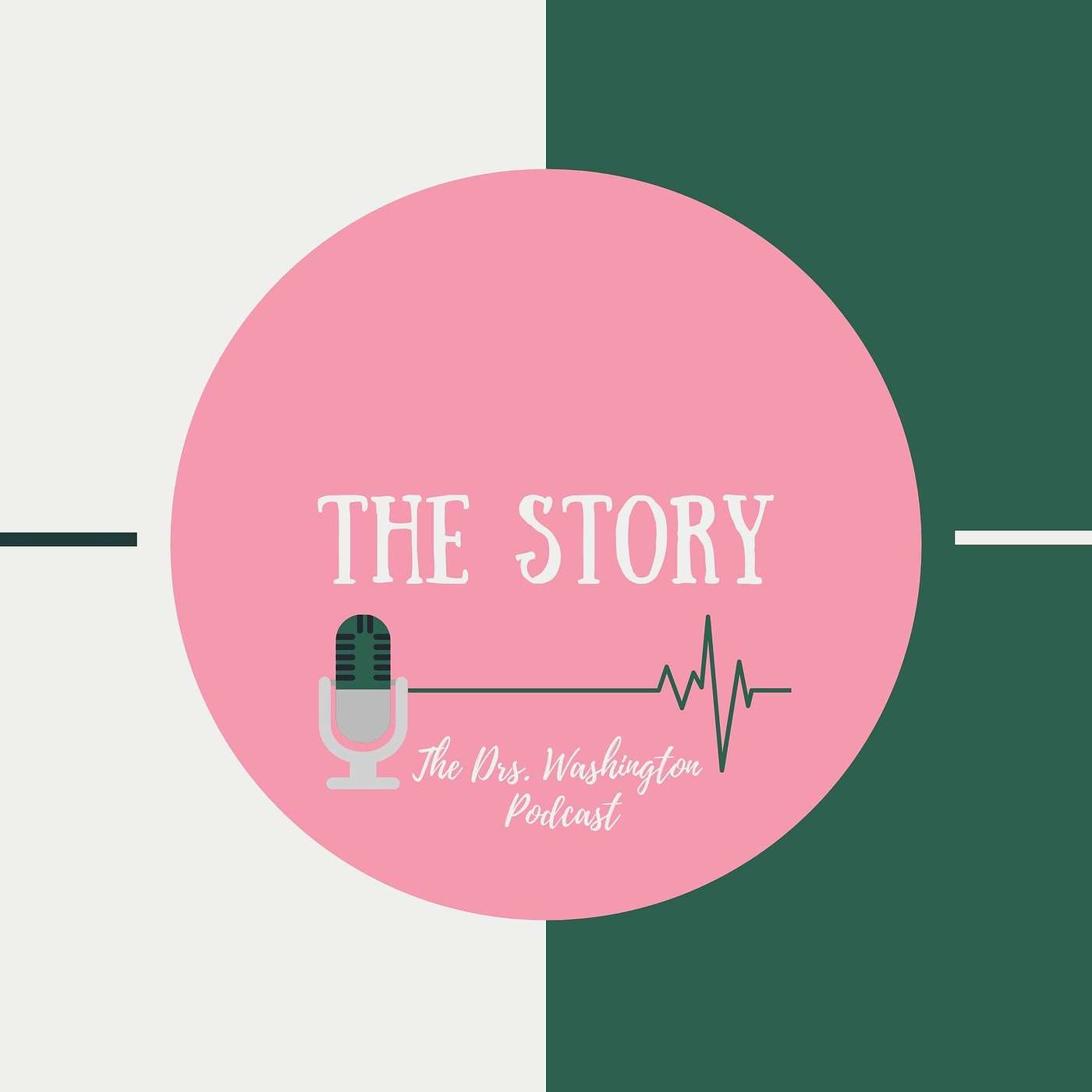 The Drs. Washington Podcast