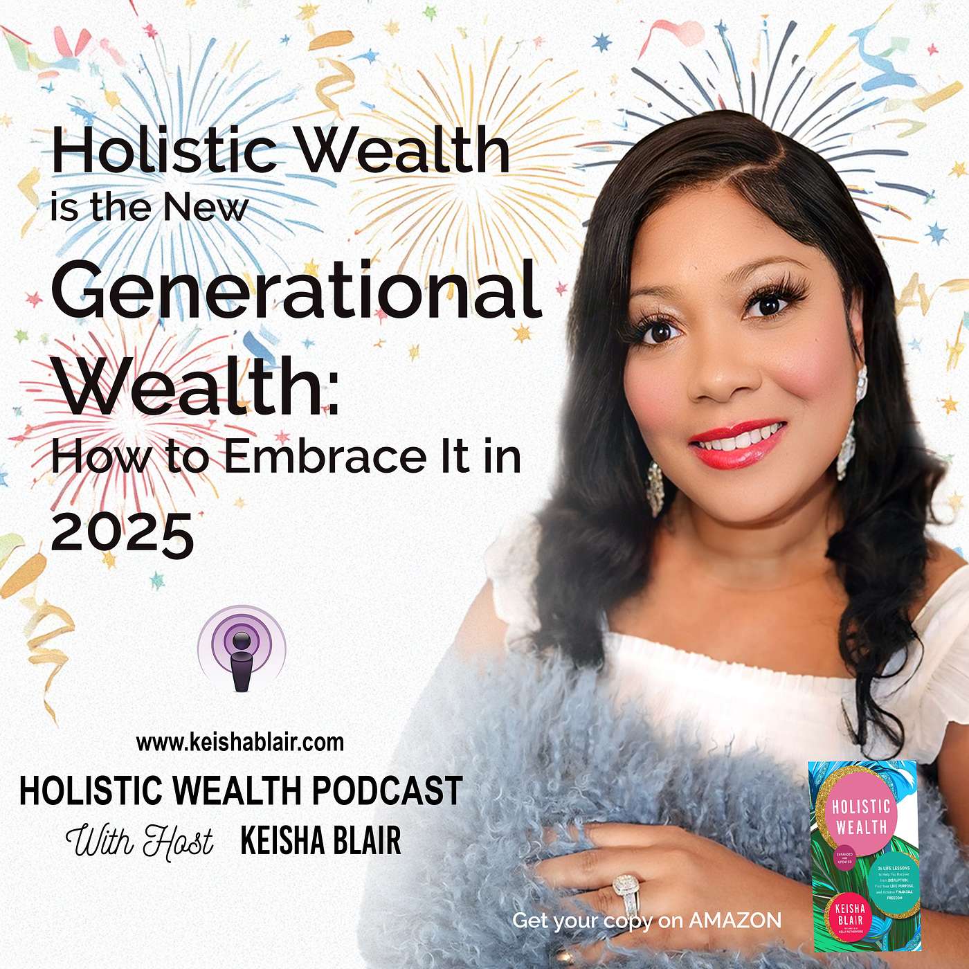Holistic Wealth With Keisha Blair