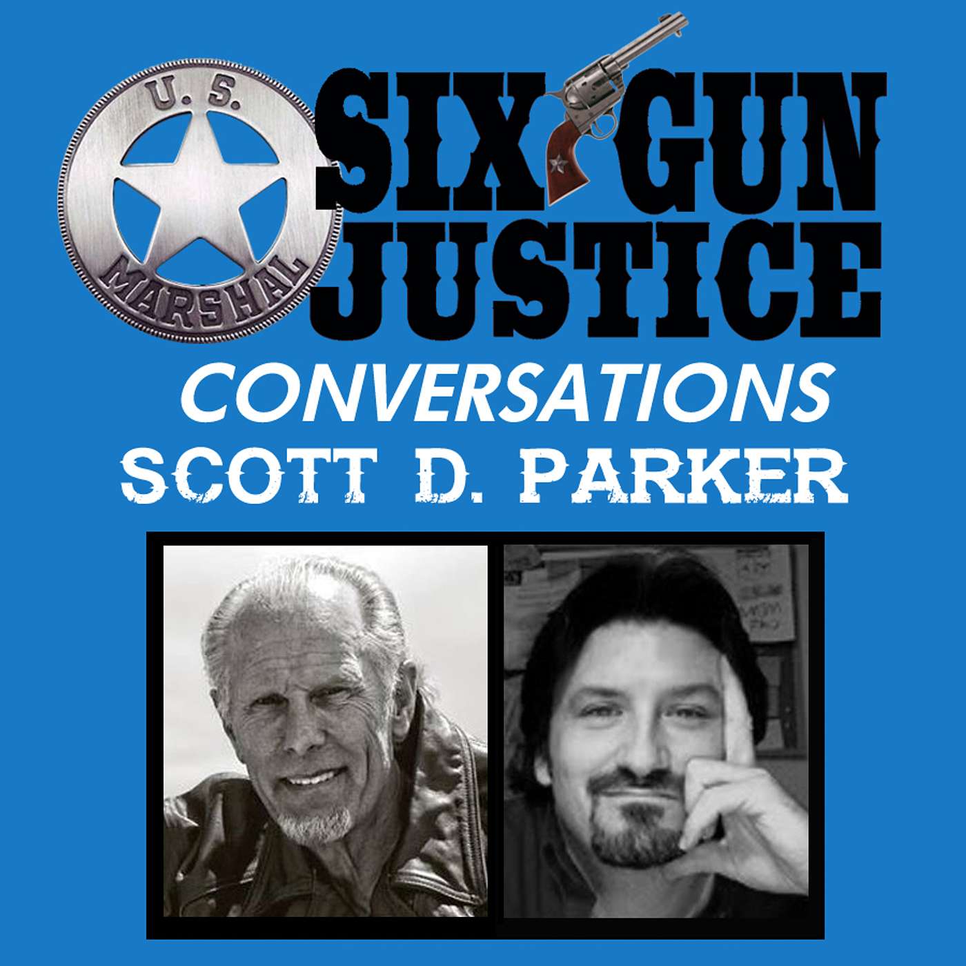 SIX-GUN JUSTICE PODCAST