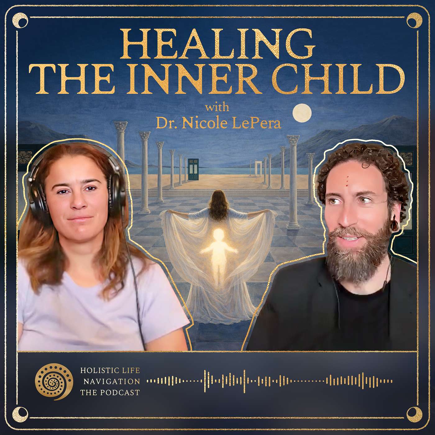 [Ep. 331] "Had I Listened To Her, I Wouldn't Even Be Doing This" - Healing The Inner Child w/ Dr. Nicole LePera (The Holistic Psychologist)